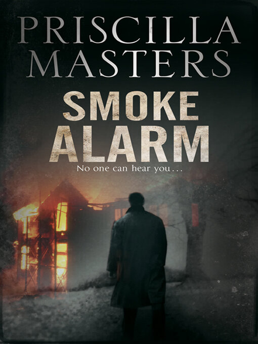 Title details for Smoke Alarm by Priscilla Masters - Available